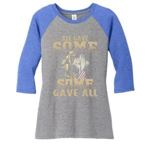 All Gave Some Some Gave All Memorial Day Gift Great Gift Women's Tri-Blend 3/4-Sleeve Raglan Shirt