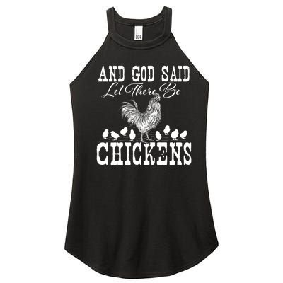 And God Said Let There Be Chickens Farm Animal Farming Women’s Perfect Tri Rocker Tank