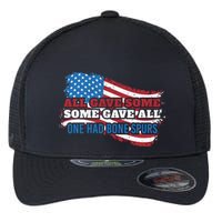 All Gave Some Some Gave All One Had Bone Spurs Usa Cool Gift Flexfit Unipanel Trucker Cap