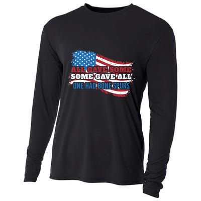 All Gave Some Some Gave All One Had Bone Spurs Usa Cool Gift Cooling Performance Long Sleeve Crew