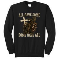 All Gave Some, Some Gave All Sweatshirt