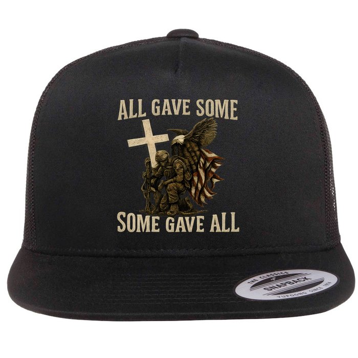 All Gave Some, Some Gave All Flat Bill Trucker Hat