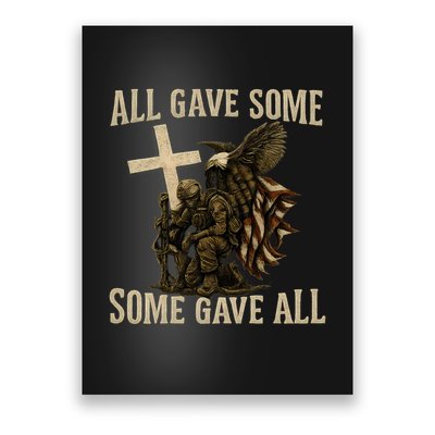 All Gave Some, Some Gave All Poster