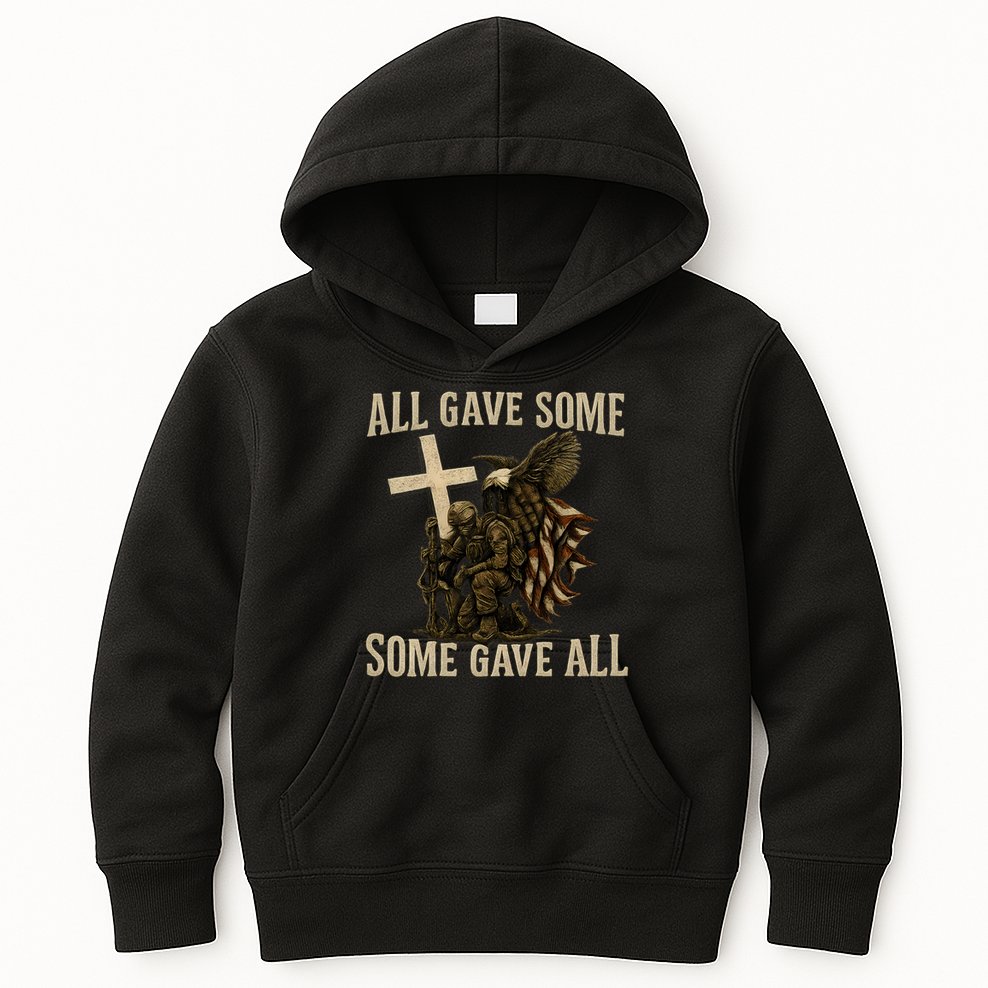 All Gave Some, Some Gave All Kids Hoodie