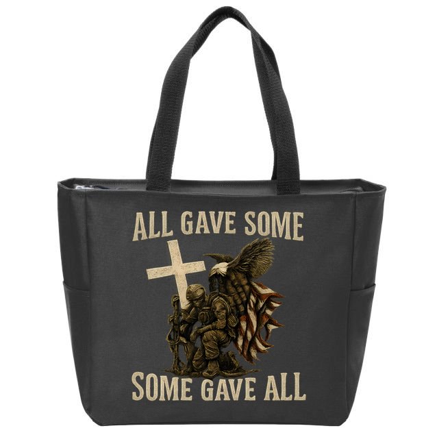 All Gave Some, Some Gave All Zip Tote Bag