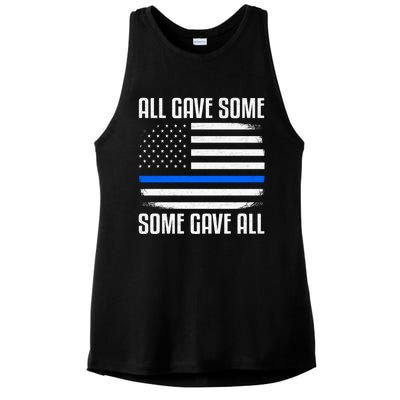 All Gave Some Some Gave All Police Thin Blue Line Great Gift Ladies PosiCharge Tri-Blend Wicking Tank