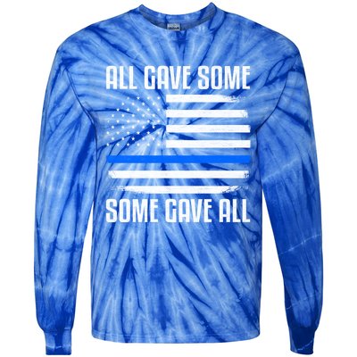 All Gave Some Some Gave All Police Thin Blue Line Great Gift Tie-Dye Long Sleeve Shirt