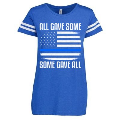 All Gave Some Some Gave All Police Thin Blue Line Great Gift Enza Ladies Jersey Football T-Shirt