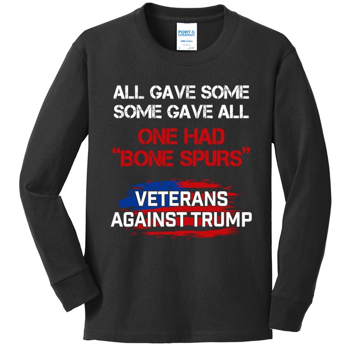 All Gave Some Gave All One Had Bone Spurs Veterans Against Trump Kids Long Sleeve Shirt