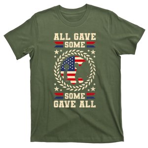 All Gave Some Some Gave All Memorial Day US Flag T-Shirt