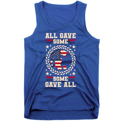 All Gave Some Some Gave All Veteran's Day Funny Gift Tank Top