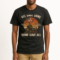 All Gave Some, Some Gave All Tall T-Shirt