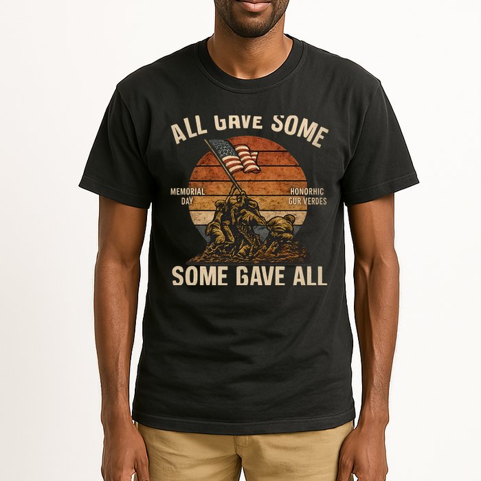 All Gave Some, Some Gave All Tall T-Shirt