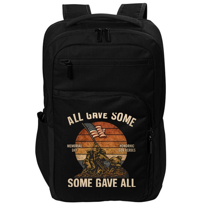 All Gave Some, Some Gave All Impact Tech Backpack