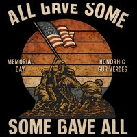 All Gave Some, Some Gave All Backpack