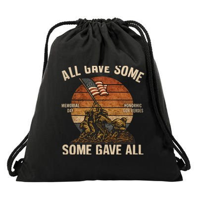 All Gave Some, Some Gave All Drawstring Bag