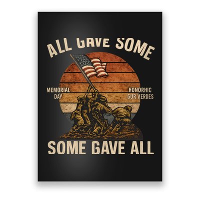 All Gave Some, Some Gave All Poster