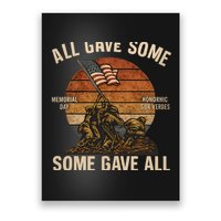 All Gave Some, Some Gave All Poster
