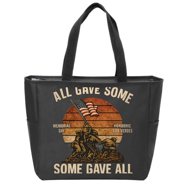 All Gave Some, Some Gave All Zip Tote Bag