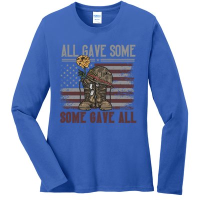 All Gave Some Some Gave Patriotic Patriiot Great Gift Ladies Long Sleeve Shirt