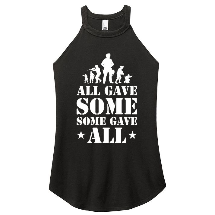 All Gave Some Some Gave All Gift Veterans Gift Women's Perfect Tri Rocker Tank
