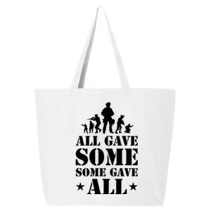 All Gave Some Some Gave All Gift Veterans Gift 25L Jumbo Tote