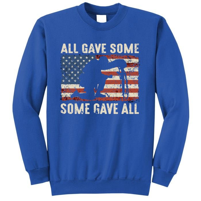 All Gave Some Some Gave All Cute Gift Sweatshirt