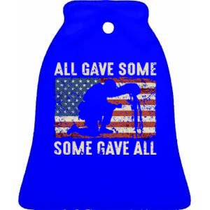 All Gave Some Some Gave All Cute Gift Ceramic Bell Ornament