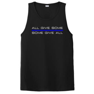 All Gave Some Some Gave All Thin Blue Line Gift PosiCharge Competitor Tank