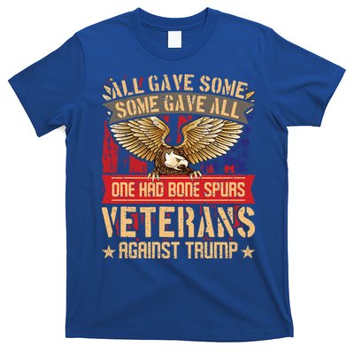 All Gave Some Some Gave All Us Flag Veterans Against Trump Meaningful Gift T-Shirt