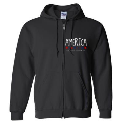 America God Shed His Grace On Thee Tee 4th Of July Men Women Full Zip Hoodie