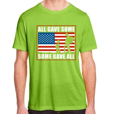 All Gave Some Some Gave All Usa Flag Veteran And Memorial Day Gift Adult ChromaSoft Performance T-Shirt