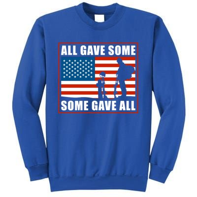 All Gave Some Some Gave All Usa Flag Veteran And Memorial Day Gift Sweatshirt