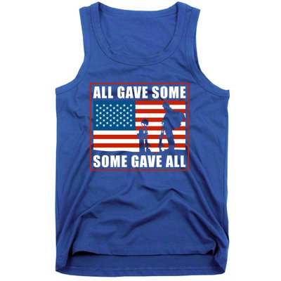 All Gave Some Some Gave All Usa Flag Veteran And Memorial Day Gift Tank Top