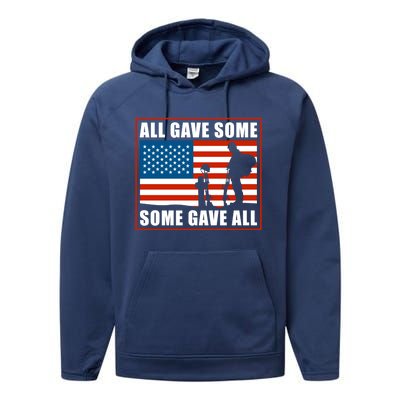 All Gave Some Some Gave All Usa Flag Veteran And Memorial Day Gift Performance Fleece Hoodie