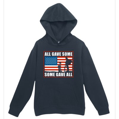 All Gave Some Some Gave All Usa Flag Veteran And Memorial Day Gift Urban Pullover Hoodie