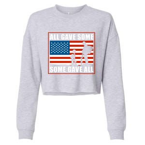 All Gave Some Some Gave All Usa Flag Veteran And Memorial Day Gift Cropped Pullover Crew