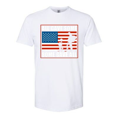 All Gave Some Some Gave All Usa Flag Veteran And Memorial Day Gift Softstyle CVC T-Shirt