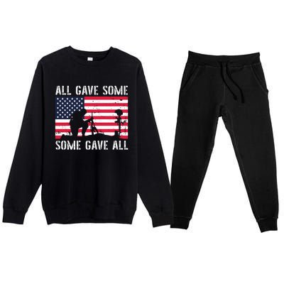 All Gave Some Some Gave All Veterans Us Army Memorial Day Funny Gift Premium Crewneck Sweatsuit Set