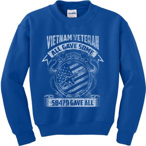 All Gave Some Some Gave All Vietnam Gift Kids Sweatshirt