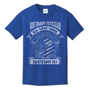 All Gave Some Some Gave All Vietnam Gift Kids T-Shirt