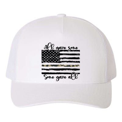 All Gave Some Some Gave All Memorial Day Us Army Veteran Gift Yupoong Adult 5-Panel Trucker Hat