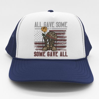 All Gave Some Some Gave Patriotic Patriiot Gift Trucker Hat