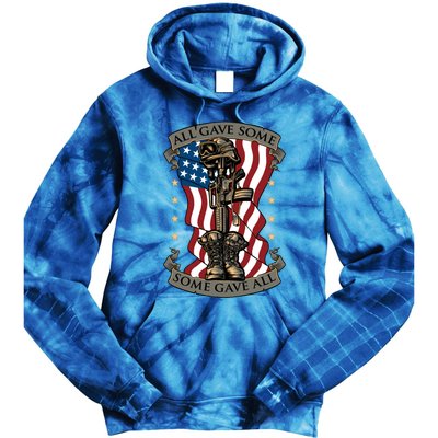 All Gave Some Some Gave All Memorial Meaningful Gift Tie Dye Hoodie