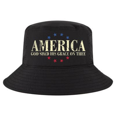 America God Shed His Grace On Thee 4th Of July Cool Comfort Performance Bucket Hat