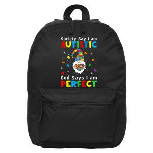 Autism Gnome Society Say I'm Autistic God Says I'm Perfect 16 in Basic Backpack