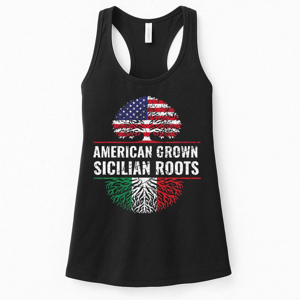 American Grown Sicilian Roots Gift Womens Tank Top