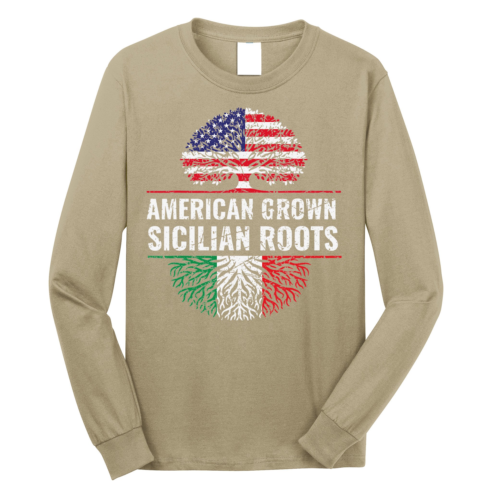 American Grown Sicilian Roots Gift Long Sleeve Shirt