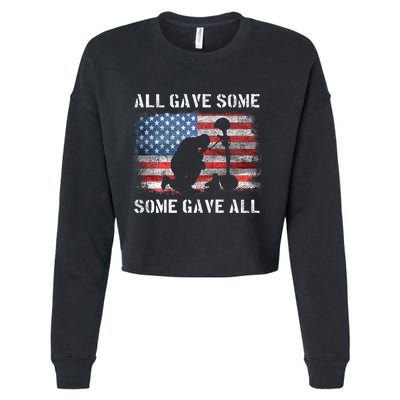 All Gave Some Some Gave All I Veteran & MemorialS Day Cropped Pullover Crew