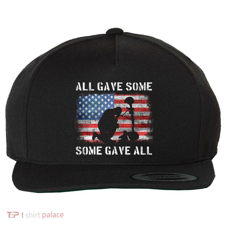 All Gave Some Some Gave All I Veteran & MemorialS Day Wool Snapback Cap